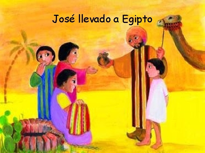 José llevado a Egipto 