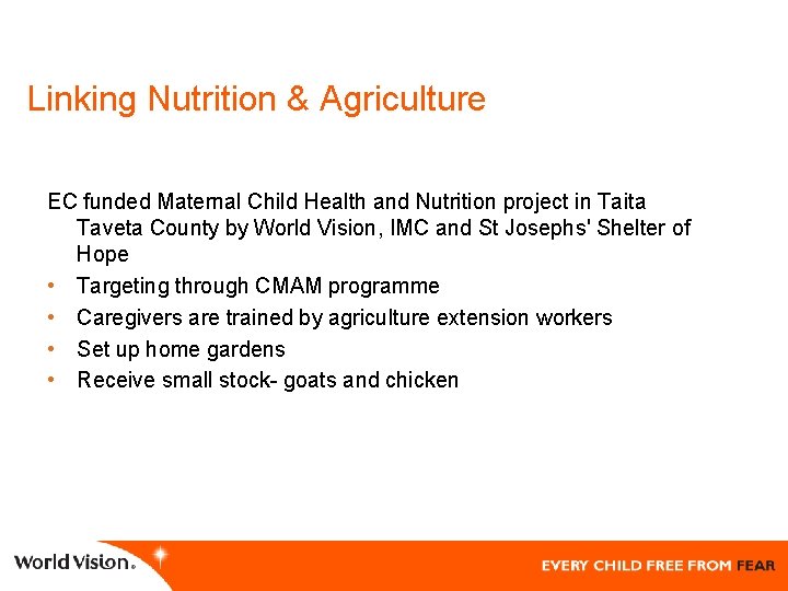 Linking Nutrition & Agriculture EC funded Maternal Child Health and Nutrition project in Taita
