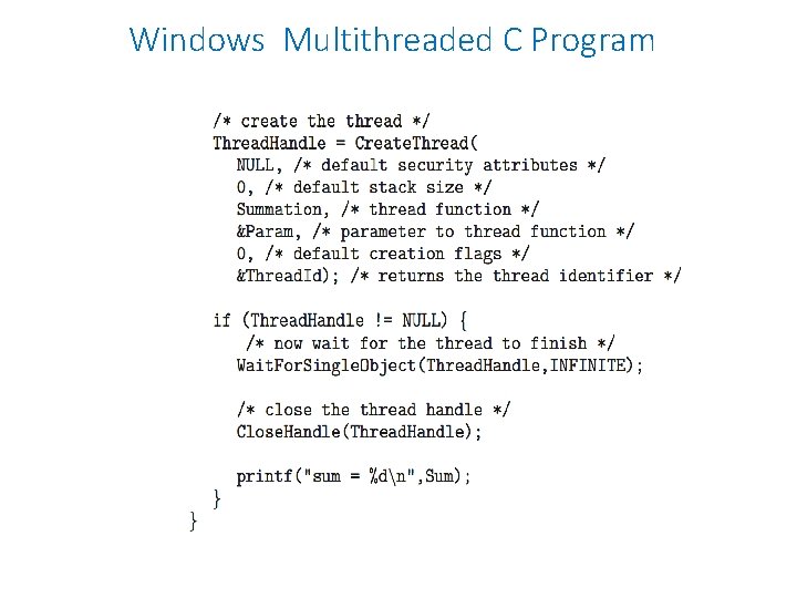 Windows Multithreaded C Program Windows Multithreaded C Program