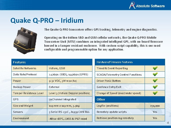Quake Q-PRO – Iridium The Quake Q-PRO transceiver offers GPS tracking, telemetry and engine