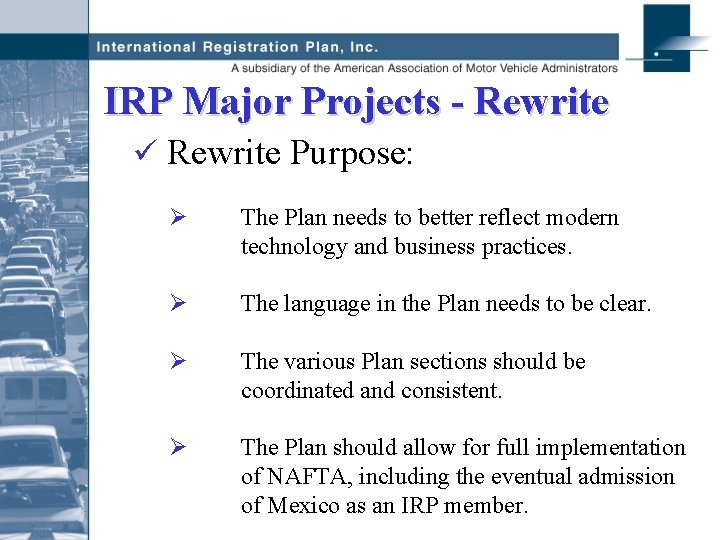 IRP Major Projects - Rewrite ü Rewrite Purpose: Ø The Plan needs to better