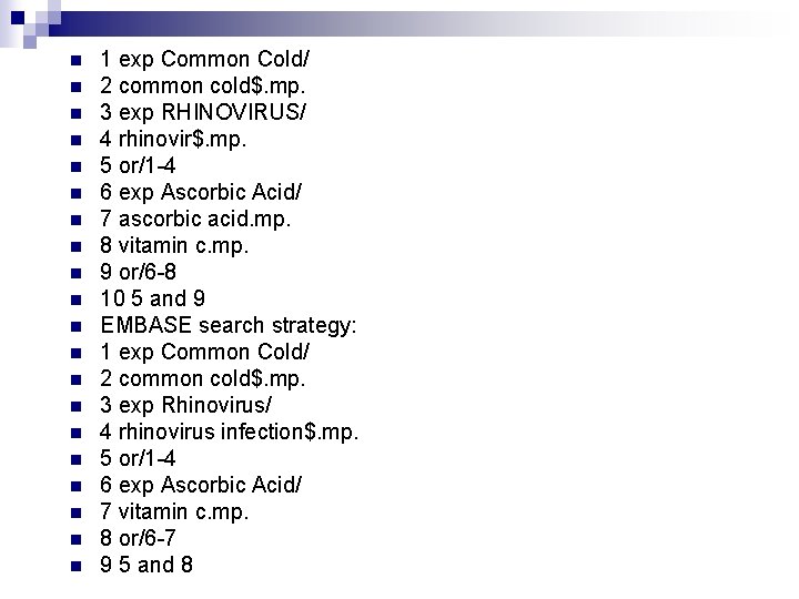 n n n n n 1 exp Common Cold/ 2 common cold$. mp. 3