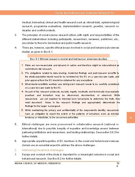 Social and Behavioural Sciences Research for Health medical, biomedical, clinical and health research such