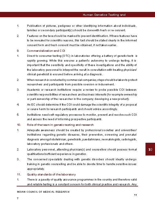 Human Genetics Testing and Research 1. Publication of pictures, pedigrees or other identifying information