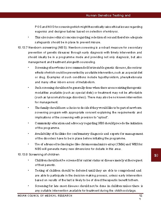 Human Genetics Testing and Research PGS and NGS for screening which might theoretically raise