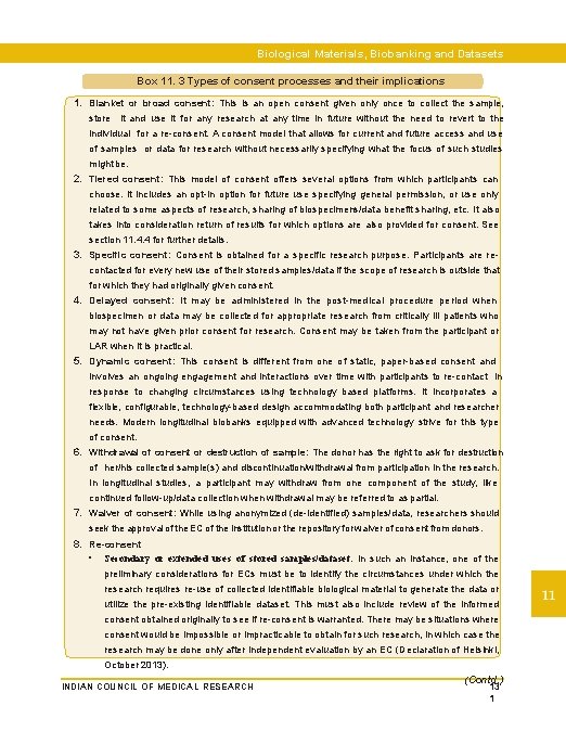 Biological Materials, Biobanking and Datasets Box 11. 3 Types of consent processes and their