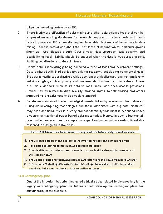 Biological Materials, Biobanking and Datasets diligence, including review by an EC. 2. There is