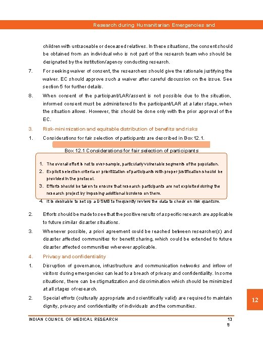 Research during Humanitarian Emergencies and Disasters children with untraceable or deceased relatives. In these