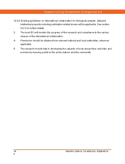Research during Humanitarian Emergencies and Disasters 12. 9. 2 Existing guidelines on international collaboration