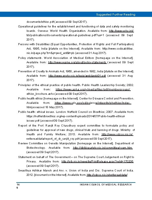 Suggested Further Reading documents/ethics. pdf (accessed 09 Sept 2017). Operational guidelines for the establishment