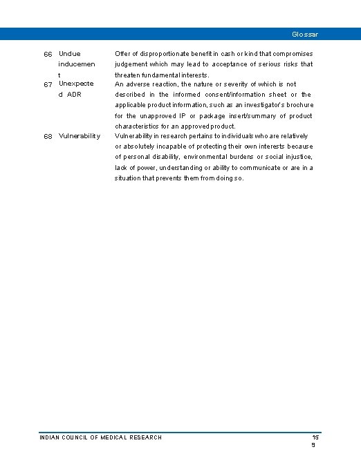 66 Undue inducemen t 67 Unexpecte d ADR 68 Vulnerability Glossar y Offer of