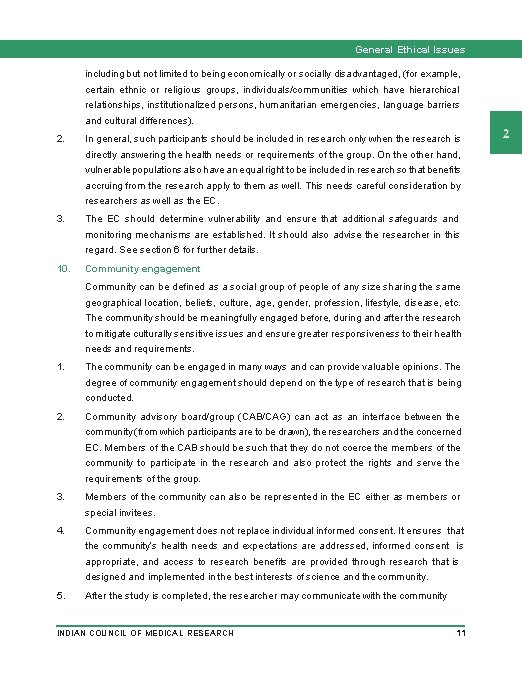 General Ethical Issues including but not limited to being economically or socially disadvantaged, (for