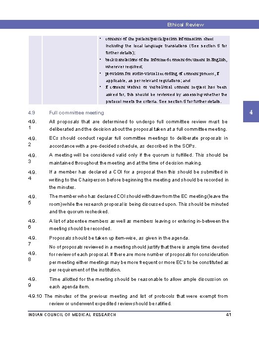 Ethical Review Procedures • contents of the patient/participation information sheet including the local language