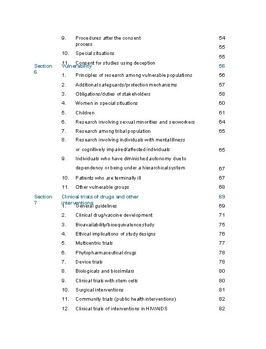 Section 6 9. Procedures after the consent process 10. Special situations 55 55 11.