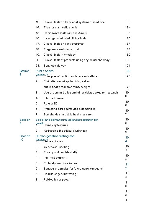 Section 8 13. Clinical trials on traditional systems of medicine 83 14. Trials of