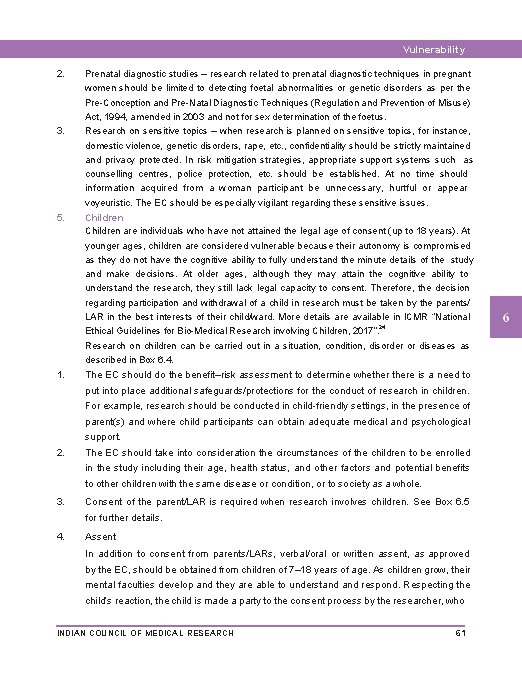 Vulnerability 2. Prenatal diagnostic studies – research related to prenatal diagnostic techniques in pregnant
