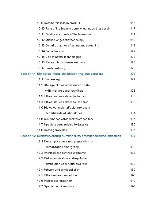 10. 9 Commercialization and COI 117 10. 10 Role of the team in genetic