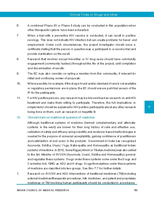 Clinical Trials of Drugs and other Interventions 6. A combined Phase I/II or Phase