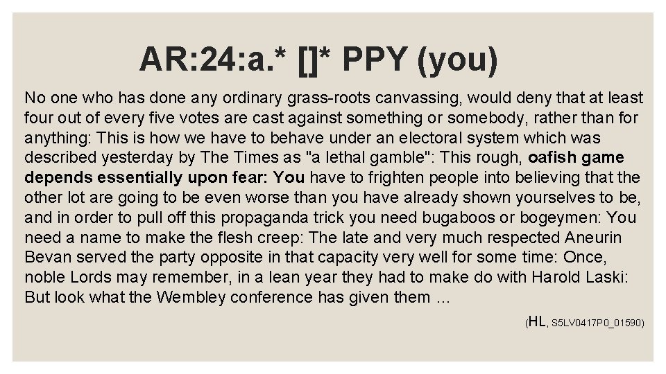 AR: 24: a. * []* PPY (you) No one who has done any ordinary