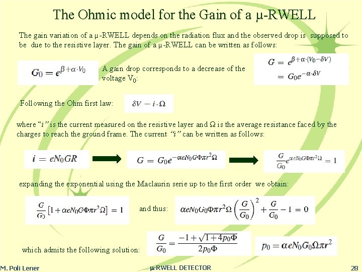 The Ohmic model for the Gain of a µ-RWELL The gain variation of a