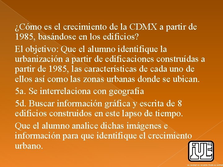 ¿Cómo es el crecimiento de la CDMX a partir de 1985, basándose en los