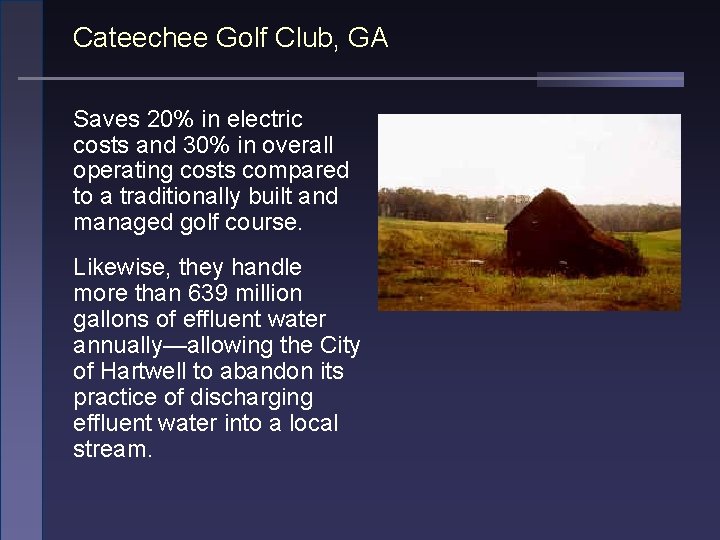 Cateechee Golf Club, GA Saves 20% in electric costs and 30% in overall operating