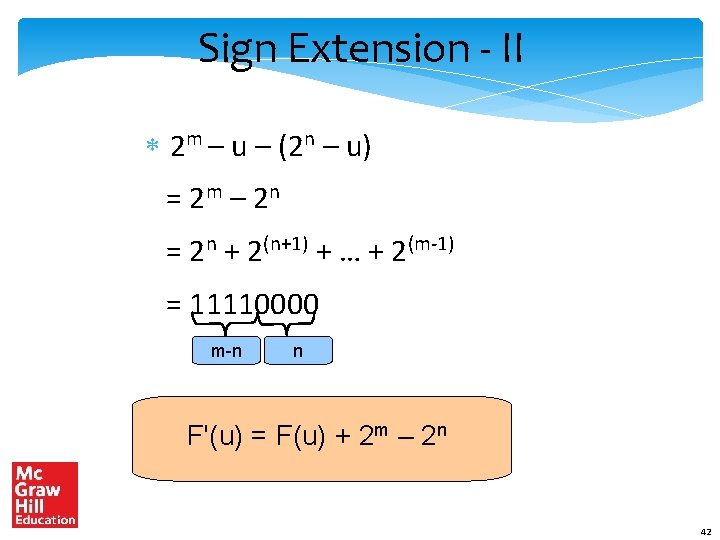 Sign Extension - II 2 m – u – (2 n – u) =