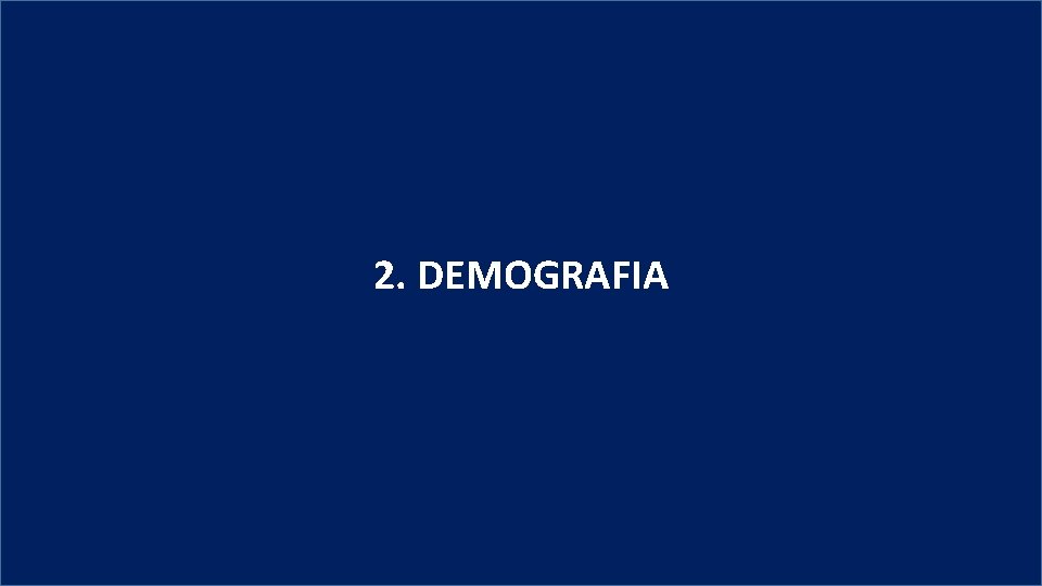 2. DEMOGRAFIA 