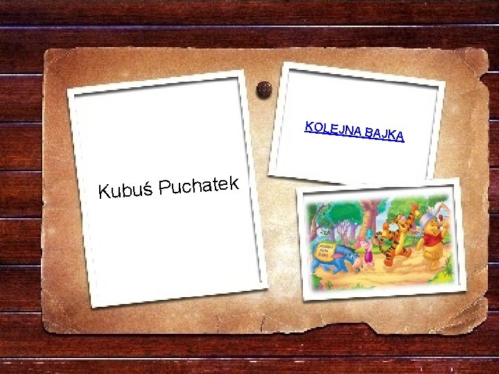 KOLEJNA Kubuś Puchatek BAJKA 