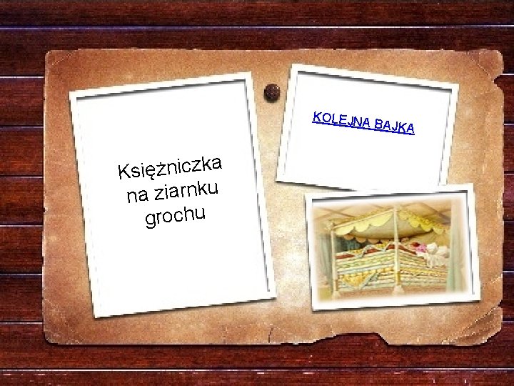 KOLEJNA Księżniczka na ziarnku grochu BAJKA 