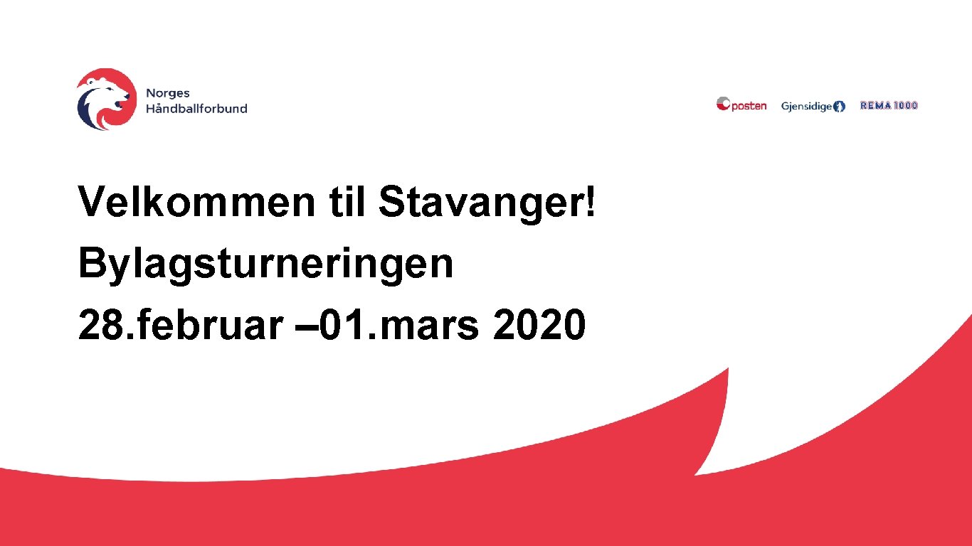 Velkommen til Stavanger! Bylagsturneringen 28. februar – 01. mars 2020 
