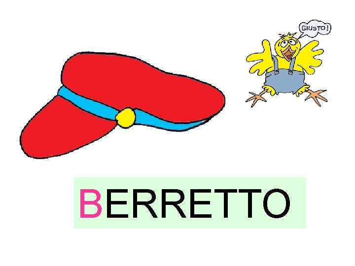 BERRETTO 