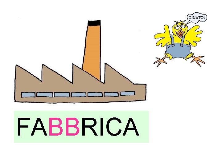 FABBRICA 