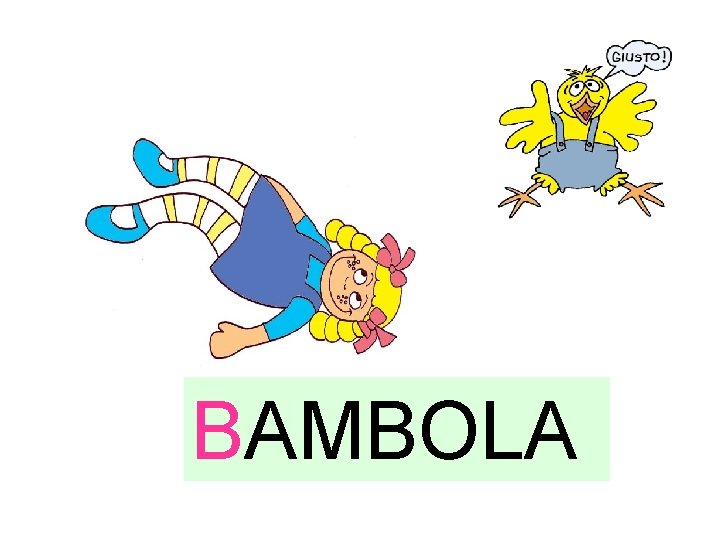 BAMBOLA 