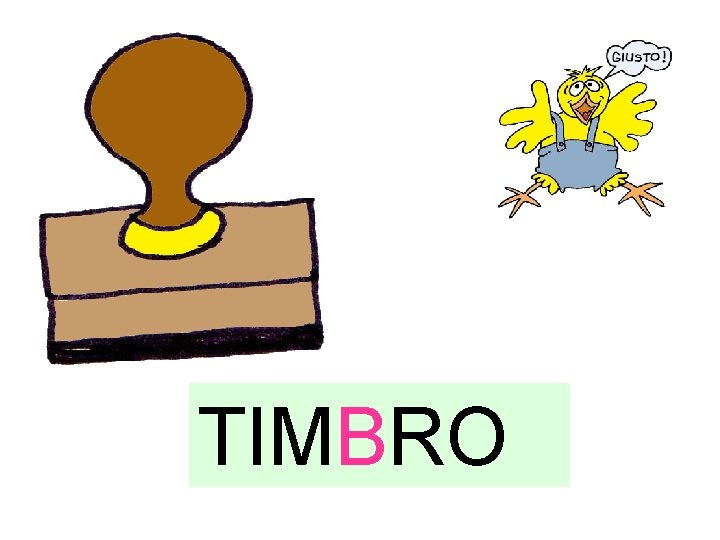 TIMBRO 