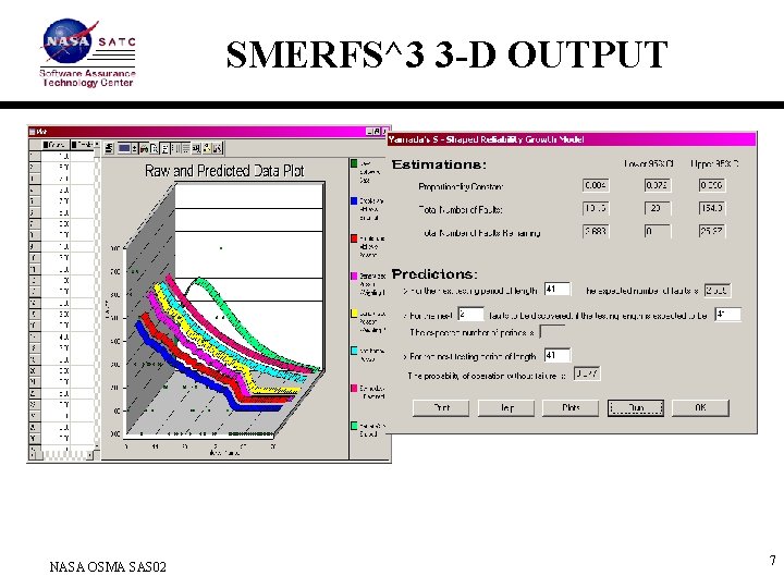 SMERFS^3 3 -D OUTPUT NASA OSMA SAS 02 7 