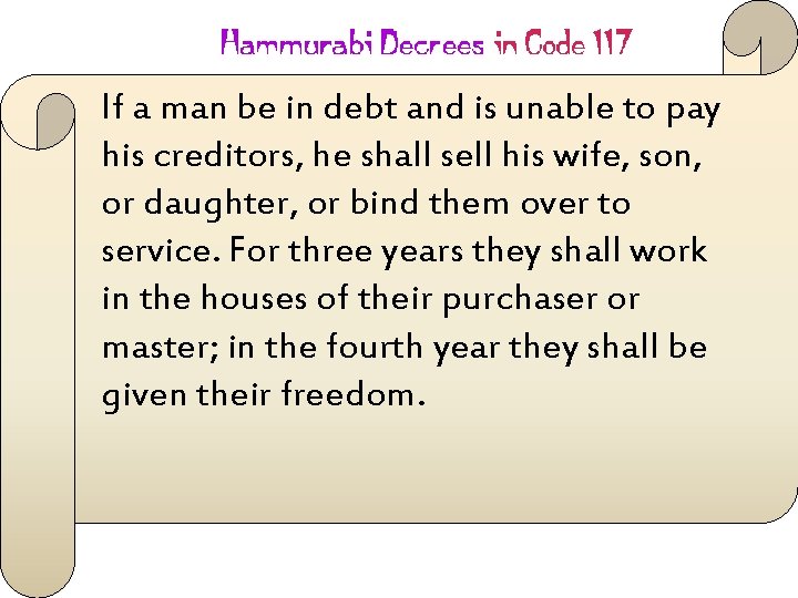 If a man be in debt and is unable to pay his creditors, he