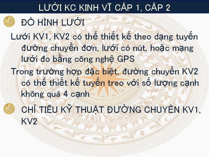 LƯỚI KC KINH VĨ CẤP 1, CẤP 2 ĐỒ HÌNH LƯỚI Lưới KV 1,