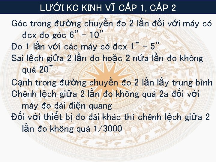 LƯỚI KC KINH VĨ CẤP 1, CẤP 2 Góc trong đường chuyền đo 2