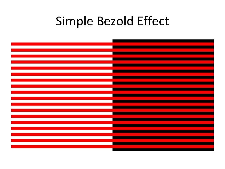 Simple Bezold Effect 