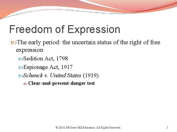 Freedom of Expression The early period: the uncertain status of the right of free