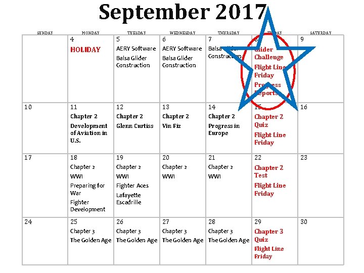 September 2017 SUNDAY MONDAY TUESDAY WEDNESDAY THURSDAY FRIDAY 4 5 6 7 8 HOLIDAY