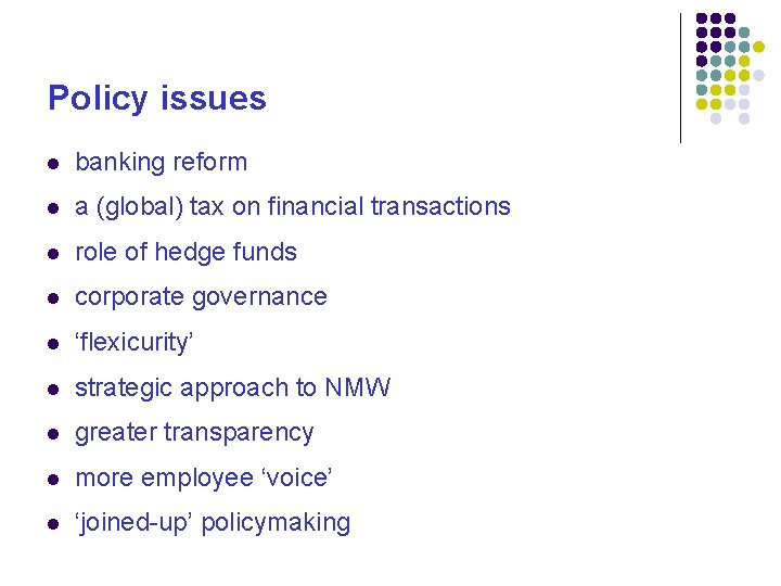 Policy issues banking reform a (global) tax on financial transactions role of hedge funds