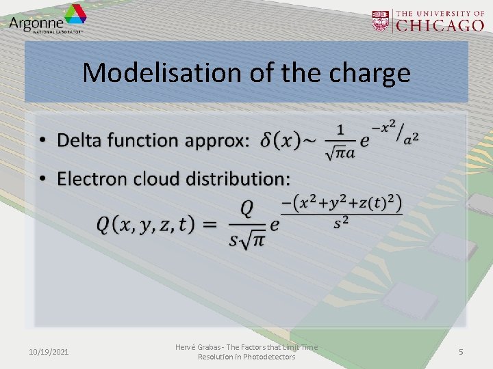 Modelisation of the charge 10/19/2021 Hervé Grabas - The Factors that Limit Time Resolution