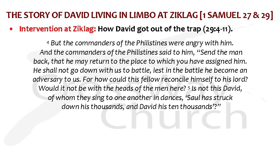 THE STORY OF DAVID LIVING IN LIMBO AT ZIKLAG [1 SAMUEL 27 & 29]