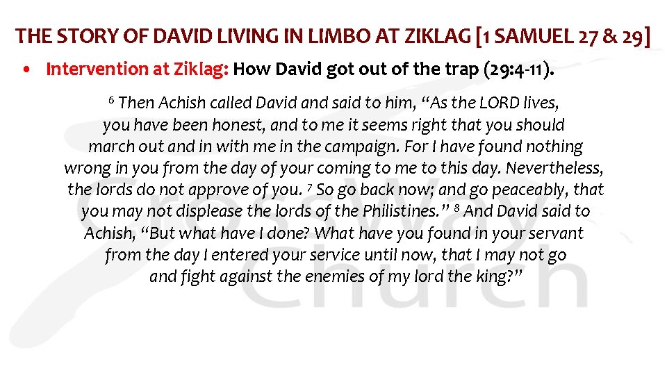 THE STORY OF DAVID LIVING IN LIMBO AT ZIKLAG [1 SAMUEL 27 & 29]
