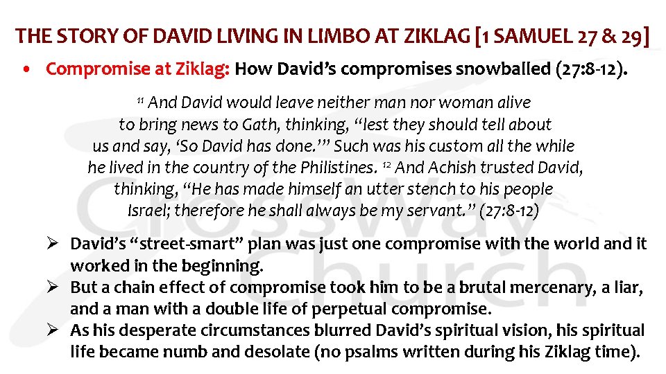 THE STORY OF DAVID LIVING IN LIMBO AT ZIKLAG [1 SAMUEL 27 & 29]