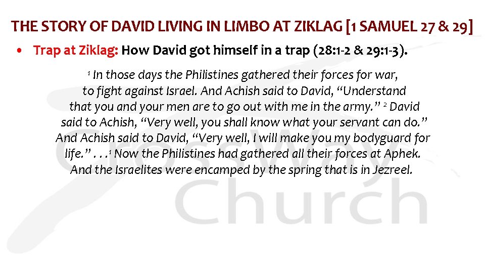 THE STORY OF DAVID LIVING IN LIMBO AT ZIKLAG [1 SAMUEL 27 & 29]