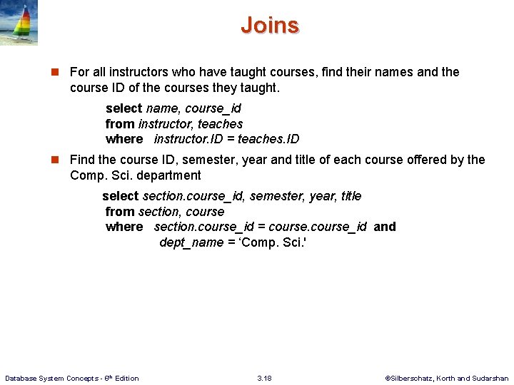 Joins n For all instructors who have taught courses, find their names and the