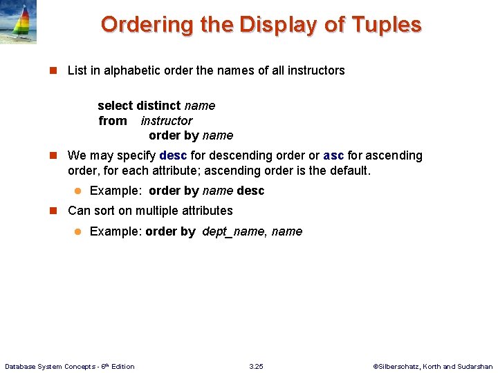 Ordering the Display of Tuples n List in alphabetic order the names of all